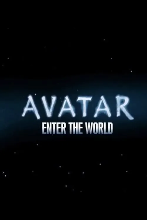 Avatar: Enter The World (фильм)