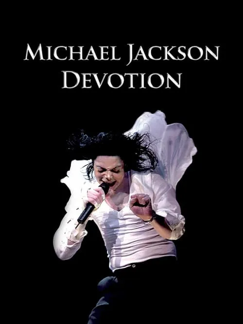 Michael Jackson: Devotion (фильм)