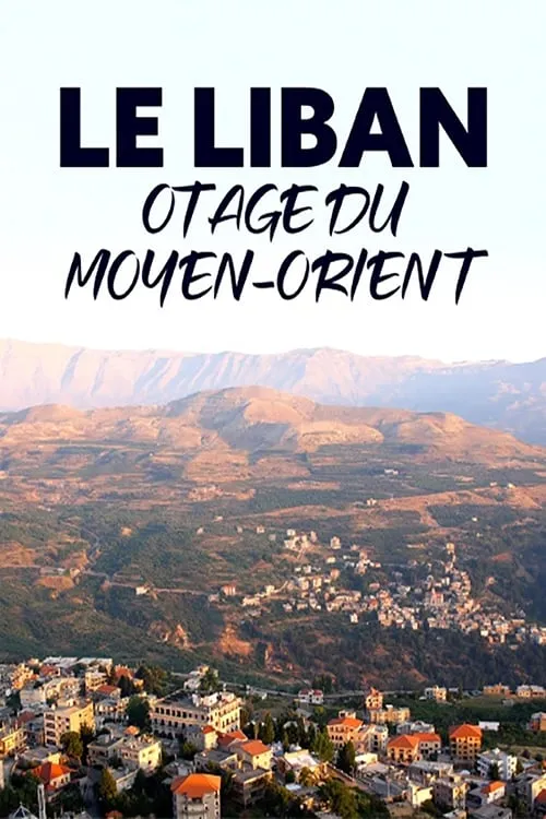 Le Liban otage du Moyen Orient