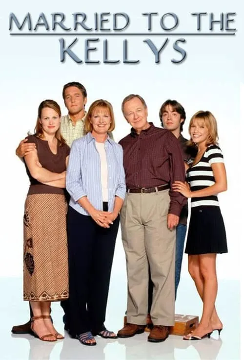 Married to the Kellys (сериал)