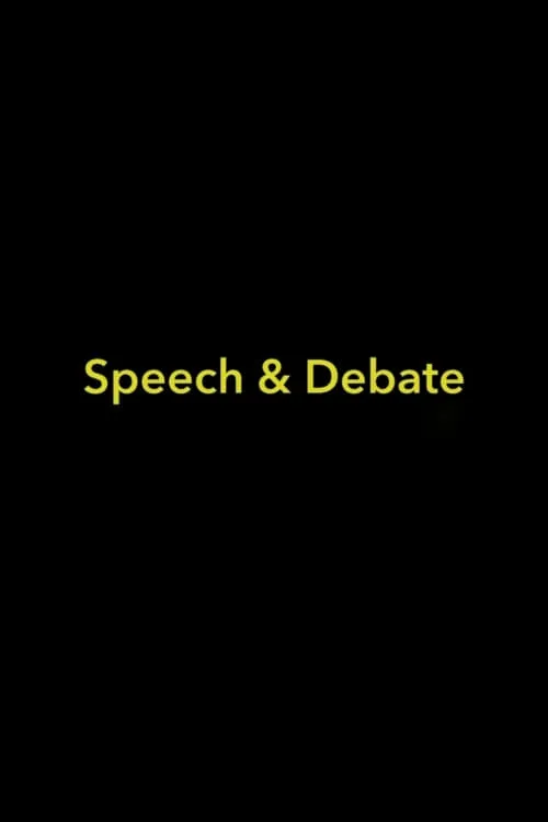 Speech & Debate (movie)