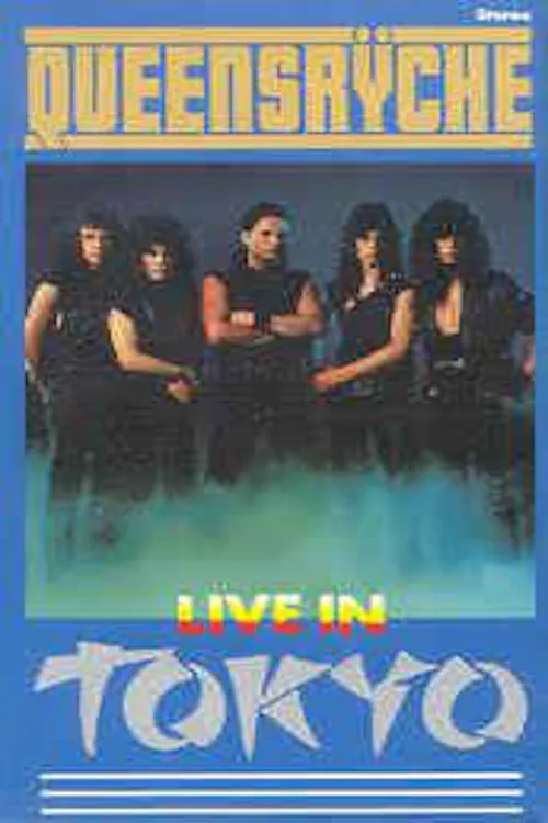 Queensryche: Live in Tokyo (movie)