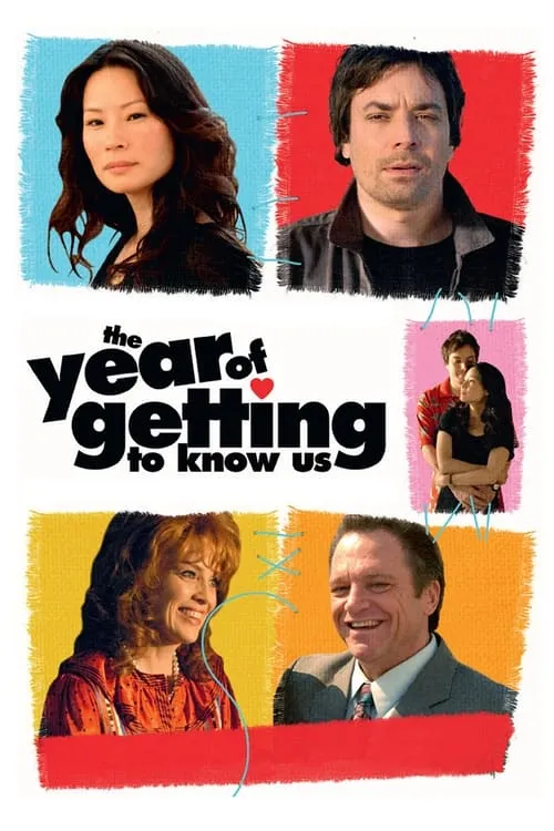 The Year of Getting to Know Us (movie)
