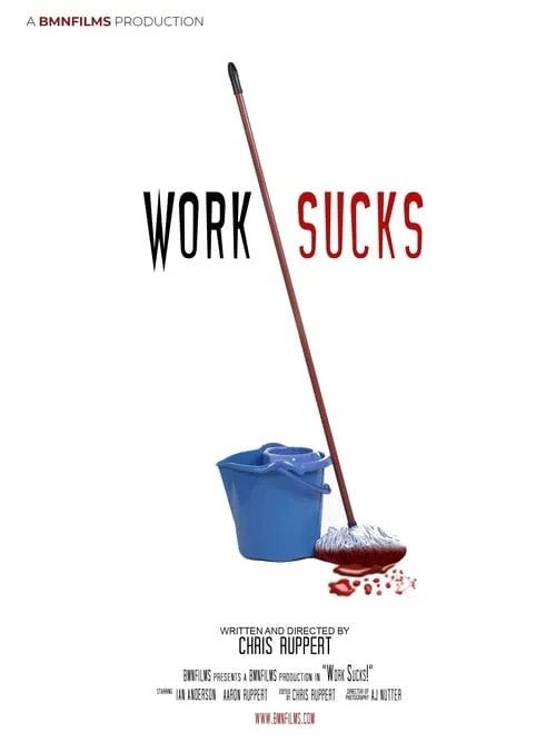 Work Sucks! (фильм)