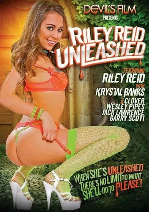 Riley Reid Unleashed (фильм)