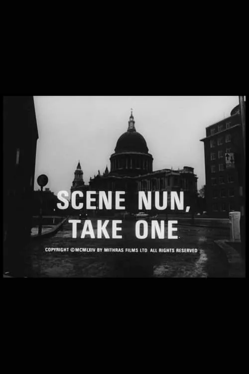 Scene Nun, Take One (movie)