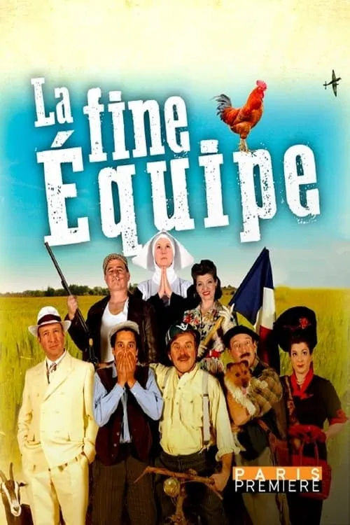 La fine équipe (movie)