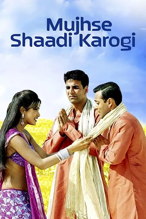 Mujhse Shaadi Karogi (movie)