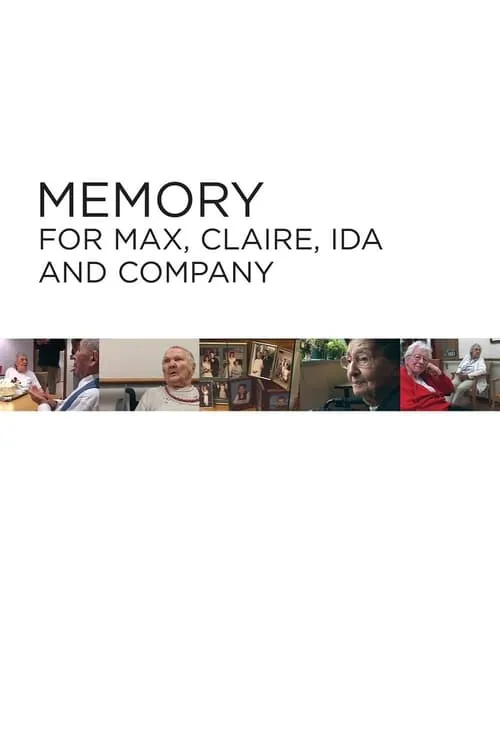 Memory for Max, Claire, Ida and Company (movie)