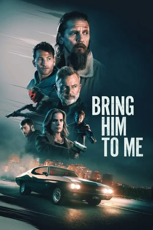 Bring Him to Me (movie)