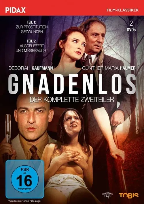 Gnadenlos - Zur Prostitution gezwungen (movie)