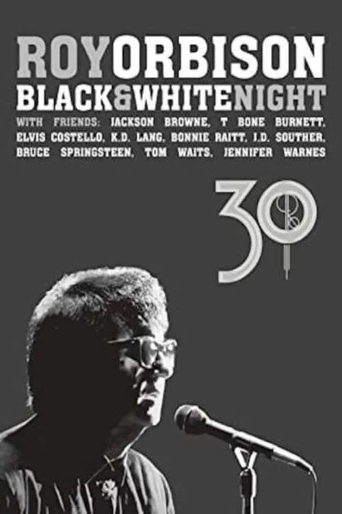 Roy Orbison: Black and White Night 30 (movie)