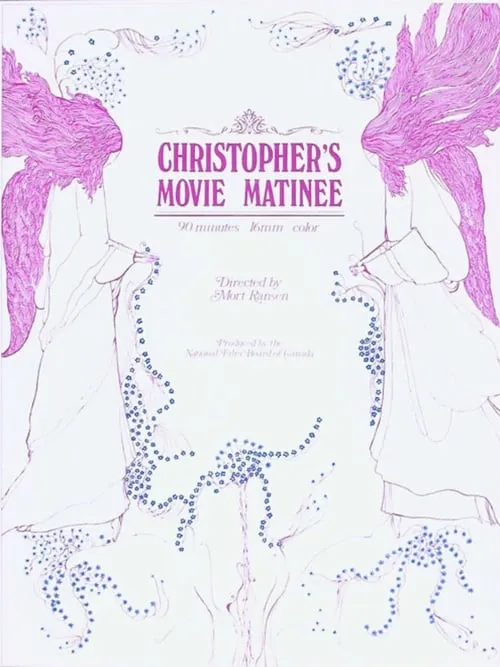 Christopher's Movie Matinee (movie)