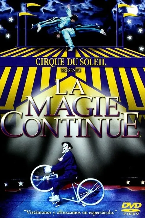 Cirque du Soleil: La Magie Continue (фильм)