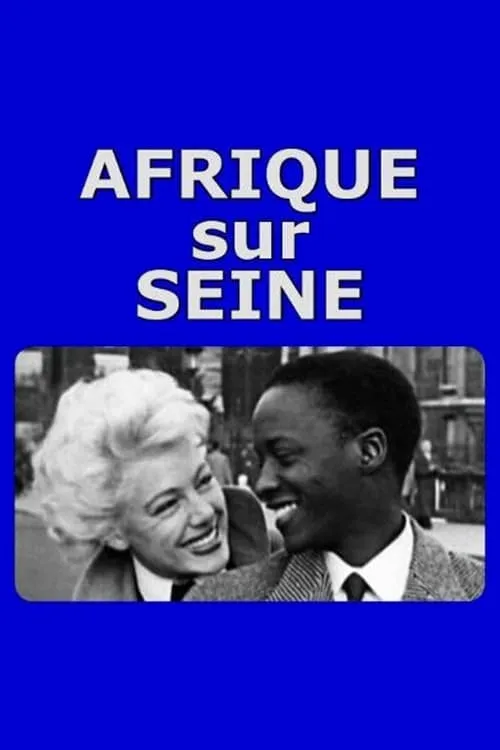 Afrique sur Seine (фильм)