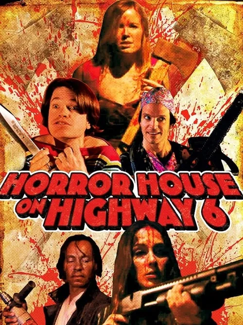 Horror House on Highway 6 (фильм)