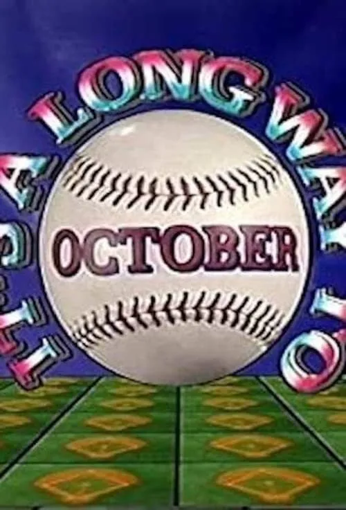 It's a Long Way to October (movie)