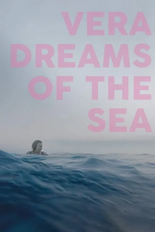 Vera Dreams of the Sea (movie)