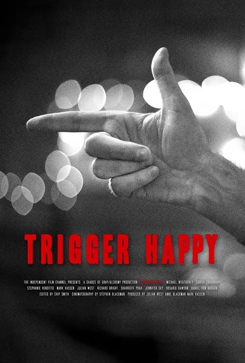 Trigger Happy (movie)