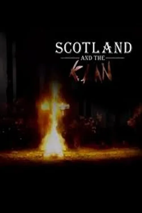 Scotland and the Klan (movie)