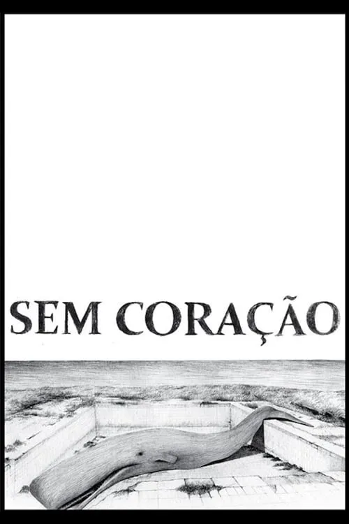 Sem Coração (фильм)