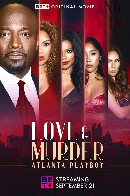 Love & Murder: Atlanta Playboy (movie)