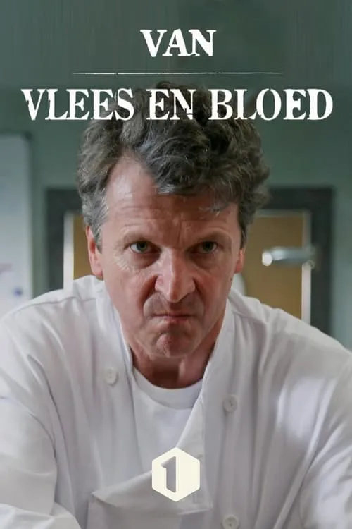 Van Vlees en Bloed (series)