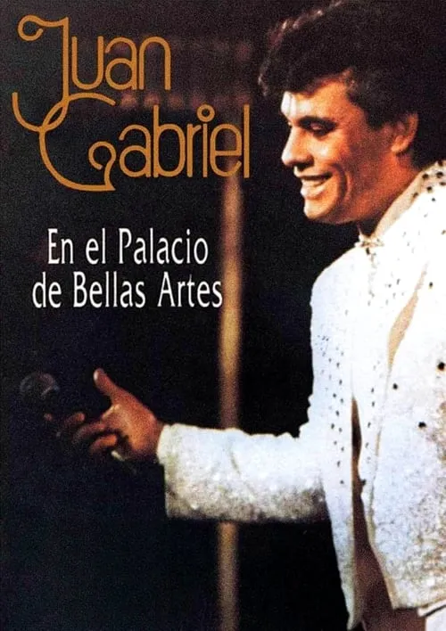 Juan Gabriel en el Palacio de Bellas Artes (фильм)