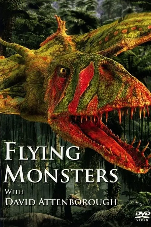 Flying Monsters 3D with David Attenborough (movie)