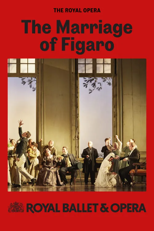 Royal Opera House Live 2024/25: The Marriage of Figaro (movie)