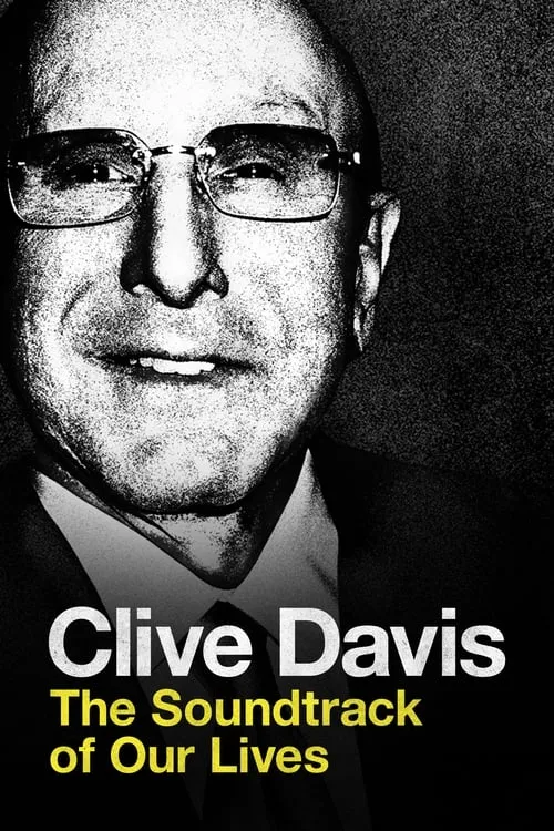 Clive Davis: The Soundtrack of Our Lives (movie)