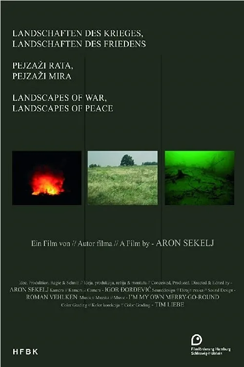 Landscapes of War, Landscapes of Peace (movie)