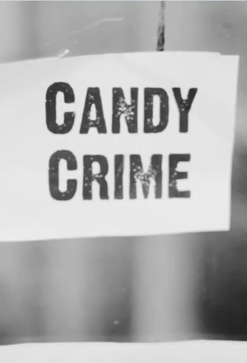 Candy Crime (фильм)