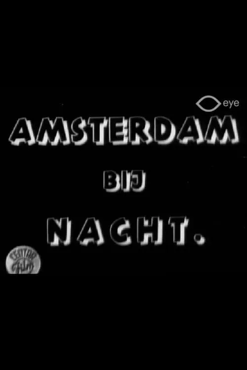 Amsterdam bij Nacht (movie)