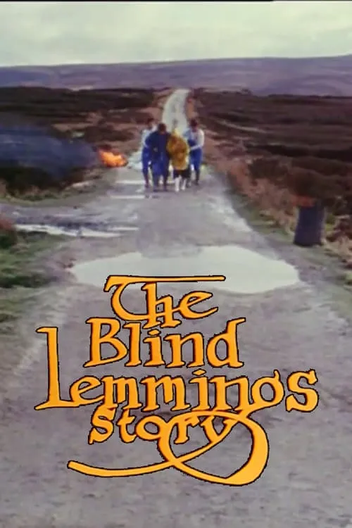 The Blind Lemmings Story (movie)