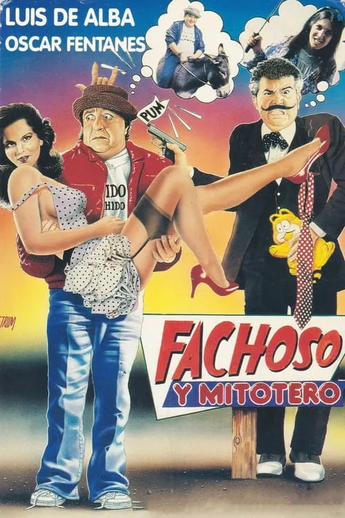 Fachoso y Mitotero (movie)