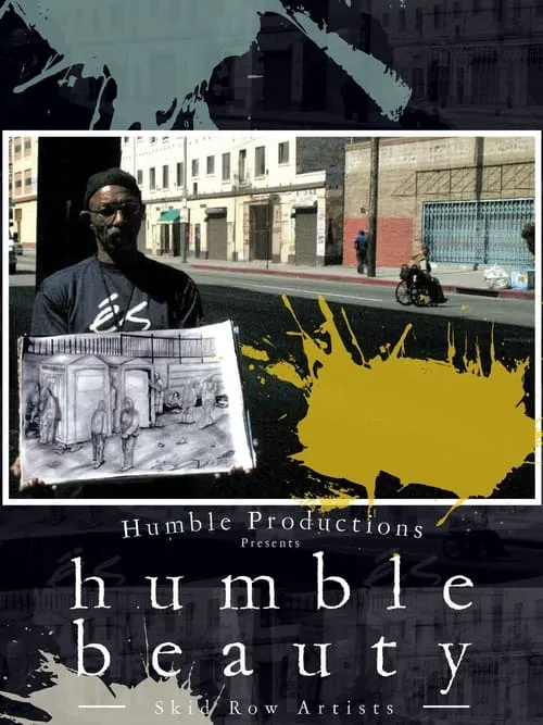 Humble Beauty: Skid Row Artists (movie)