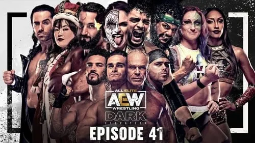 AEW Dark: Elevation #41