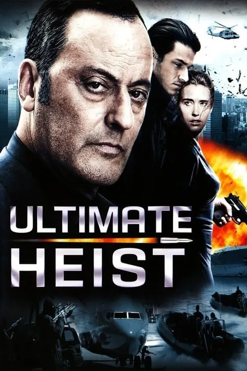 Ultimate Heist (movie)