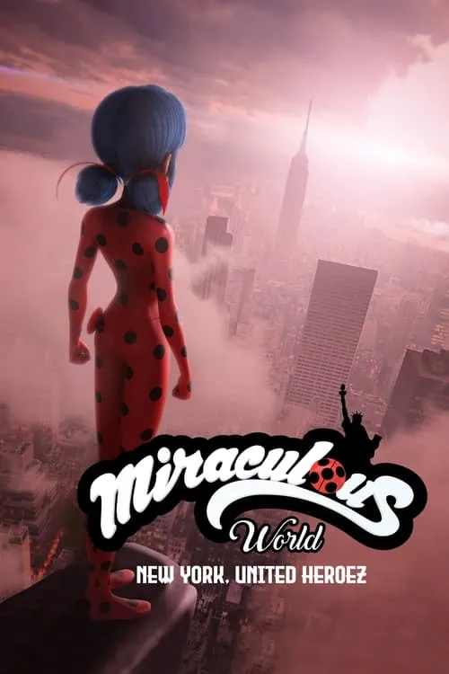 Miraculous World: New York, United HeroeZ (movie)