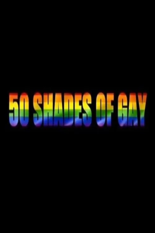 50 Shades of Gay (movie)