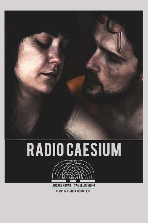 Radio Caesium (фильм)