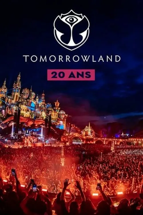 Tomorrowland : 20 ans d'émotions (movie)