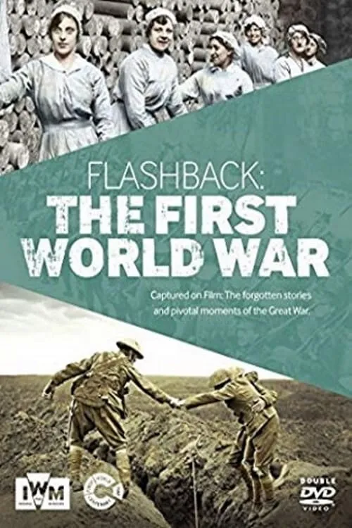 Flashback: The First World War (movie)