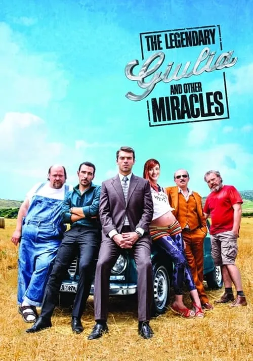 The Legendary Giulia and Other Miracles (movie)