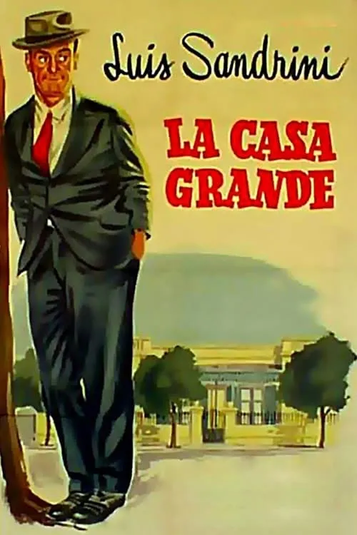 La casa grande (фильм)