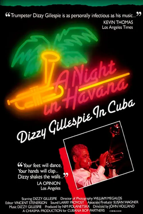 A Night In Havana: Dizzy Gillespie In Cuba (фильм)