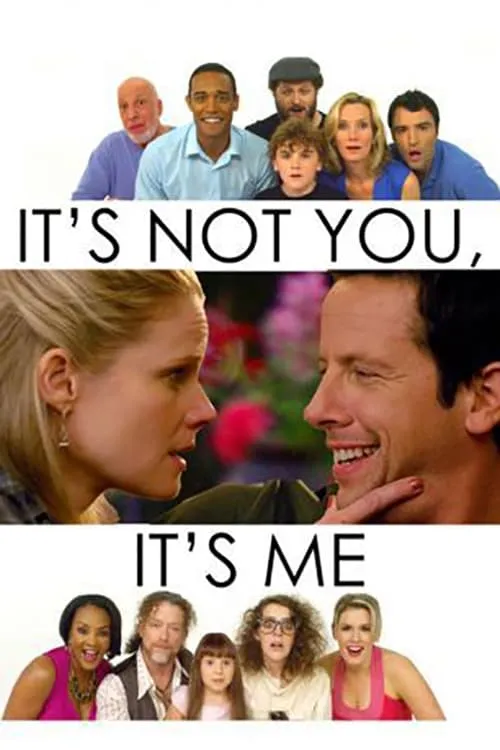 It's Not You, It's Me (movie)