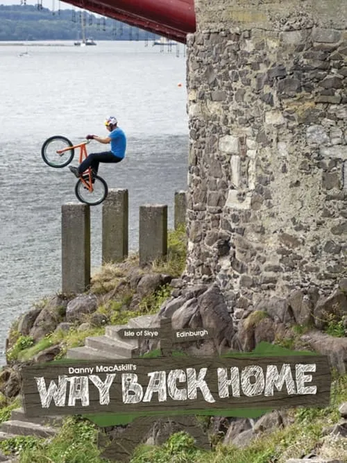 Danny MacAskill - Way Back Home (movie)