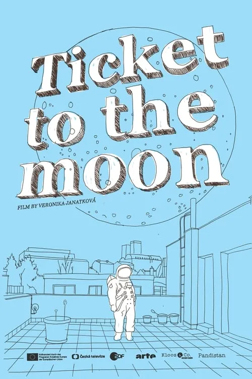 Ticket to the Moon (movie)